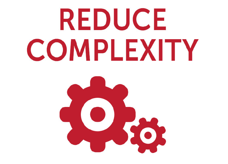 Reduce Complexity